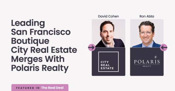 Leading San Francisco Boutique City Real Estate Merges with Polaris Realty