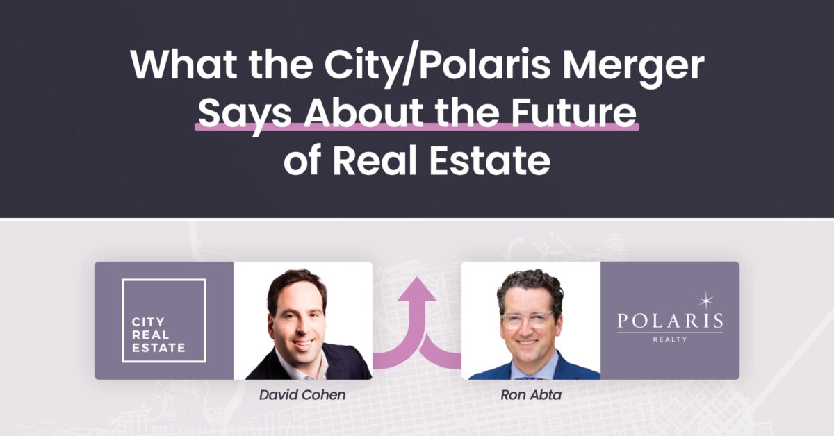 What the City/Polaris Merger Says About the Future of Real Estate Side