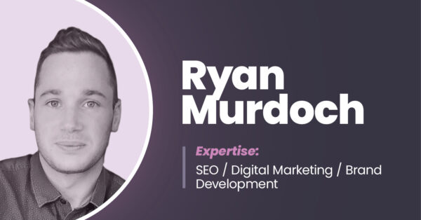 Subject Matter Expert - Ryan Murdoch